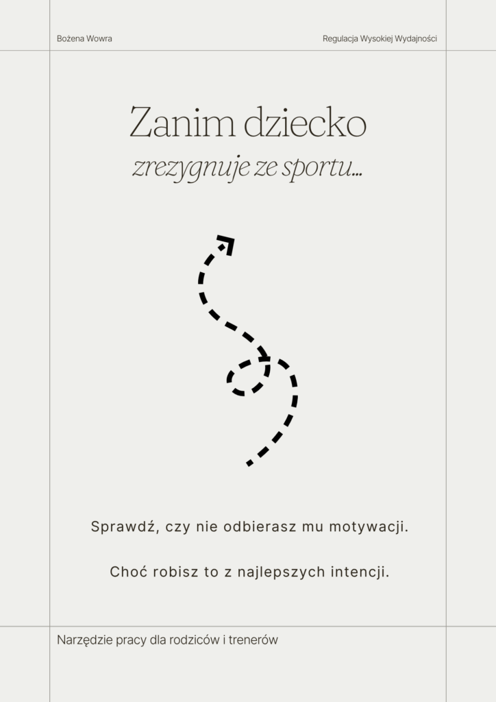 Workbook dla rodziców „Zanim dziecko zrezygnuje ze sportu” – Bożena Wowra